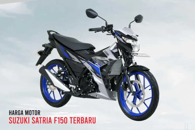 Harga Motor Suzuki Satria F150 Terbaru